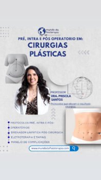 Pré, Intra e Pós Operatório em Cirurgias Plásticas