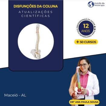 Disfunções da Coluna: Atualizações Científicas – Ana Paula Sousa (PR)