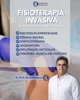FISIOTERAPIA INVASIVA no Controle da Dor e Inflamação