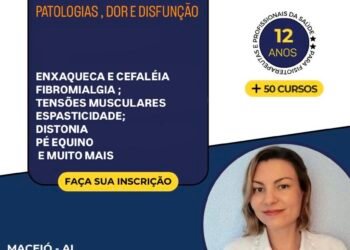 TOXINA BOTULÍNICA USO TERAPÊUTICO FUNCIONAL E NEUROLOÓGICO – PATOLOGIAS , DOR e DISFUNÇÃO