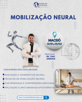 MOBILIZAÇÃO NEURAL