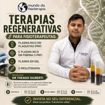 Terapias Regenerativas para Fisioterapeutas: Plasma Rico em Plaquetas (PRP) e Plasma Rico em Fibrina (I-PRF), Plasma em Gel e Proloterapia.